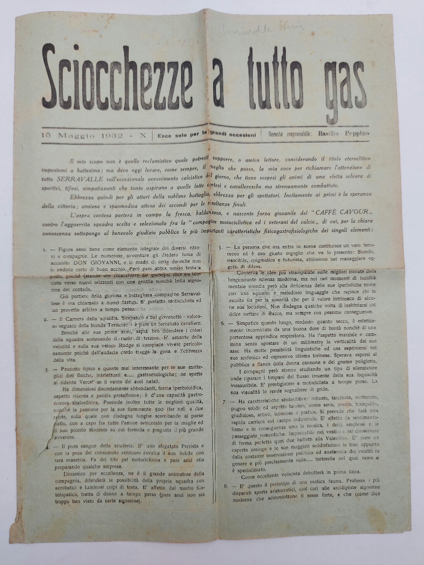 Sciocchezze a tutto gas, 15 maggio 1932. Esce solo per le grandi occasioni (Serravalle Sesia)